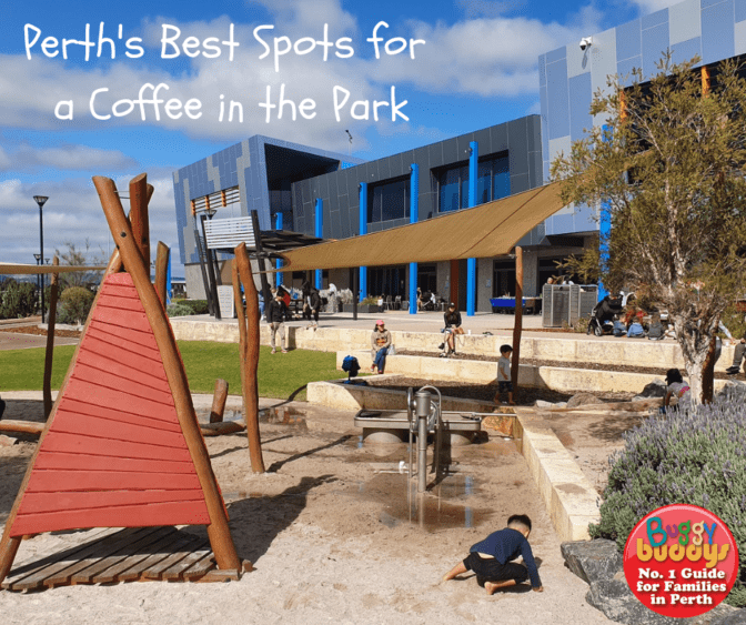 Best Cafes in Perth for a Coffee in the Park Buggybuddys guide to Perth