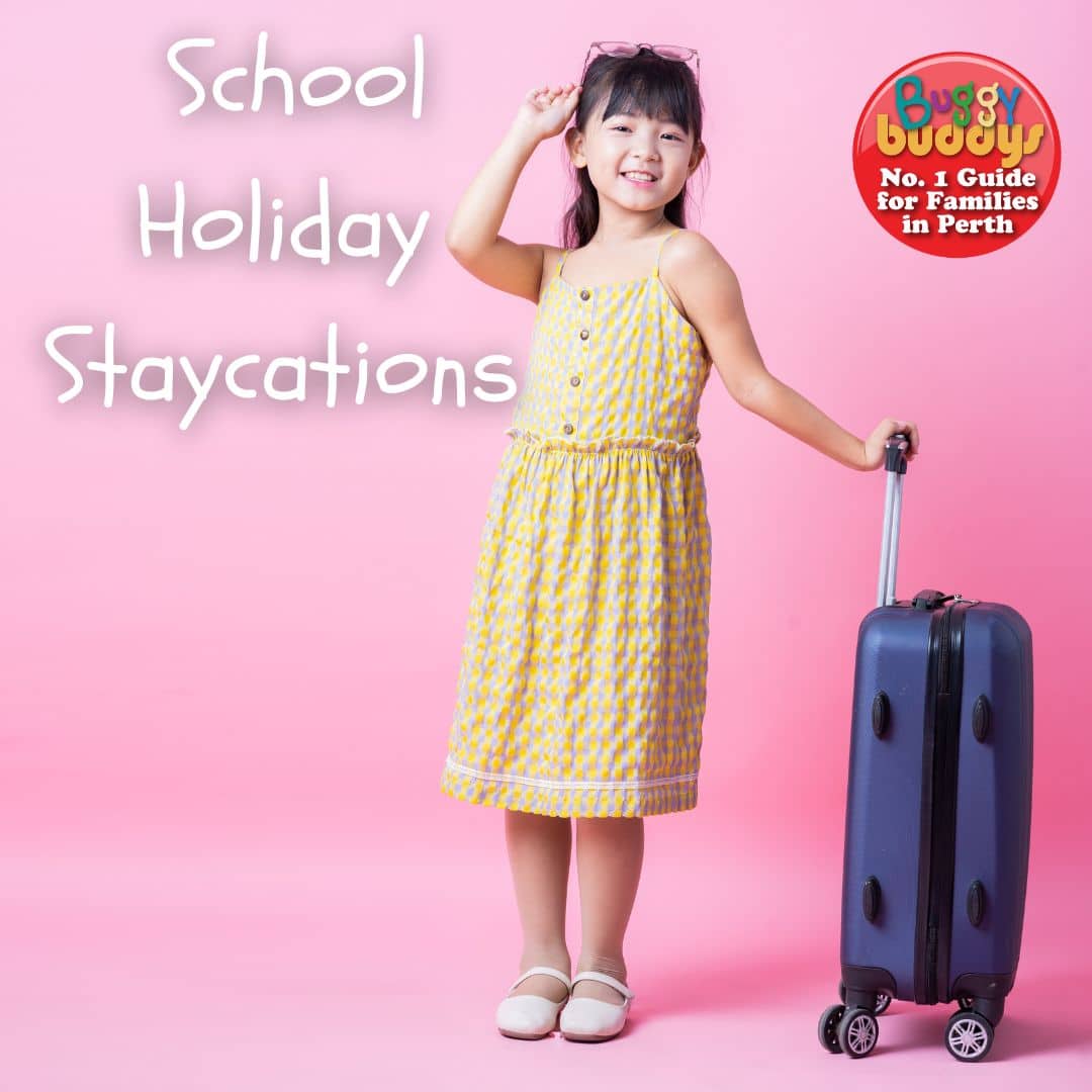 The Ultimate Guide to Staycations in Perth for the July School Holidays