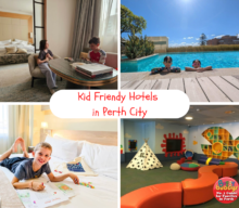Kid-friendly Hotels and Resorts for a Perth Family Staycation
