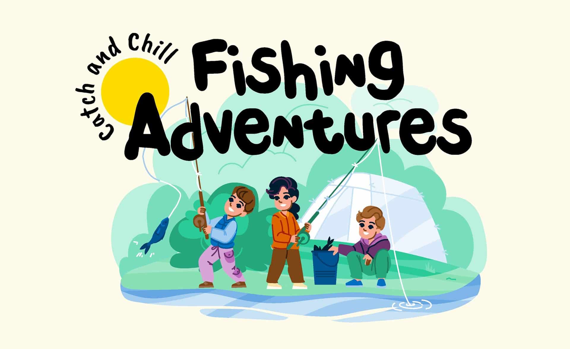 Catch and Chill: Fishing Adventures